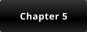 Chapter 5