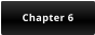 Chapter 6