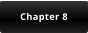Chapter 8